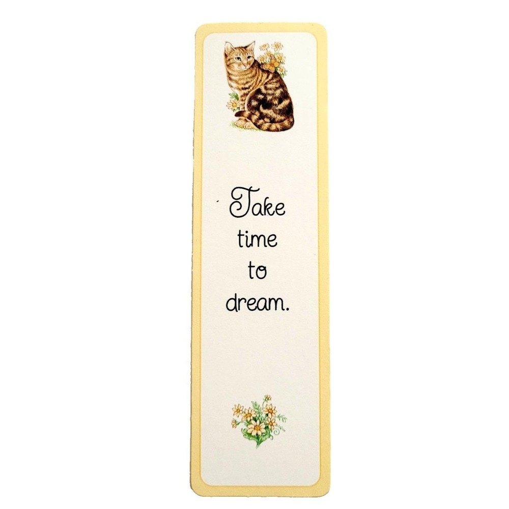 Vintage Tabby Cat paperboard Bookmark  butterfly flowers Take Time Dream 80s/90s